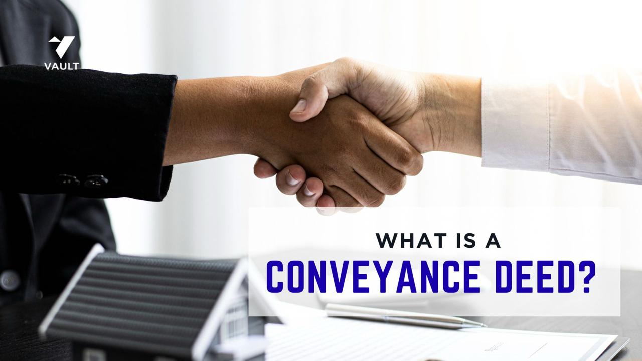 What Is a Conveyance Deed? Meaning, Types, Stamp Duty & Registration (2026 Guide)
