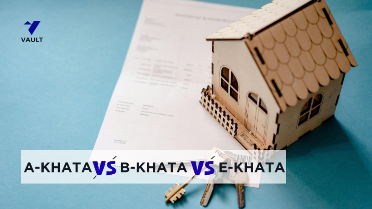 A Khata vs B Khata vs E-Khata: Complete Khata Guide for Bangalore
